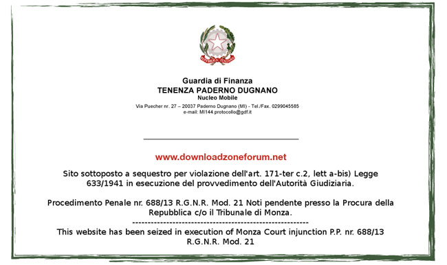 Finanza: sequestrato DownLoadZoneForum, il sito italiano pirata